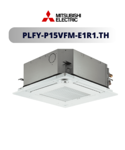 Dàn lạnh Mitsubishi Electric Cassette âm trần PLFY-P15VFM-E1 loại 4 hướng thổi