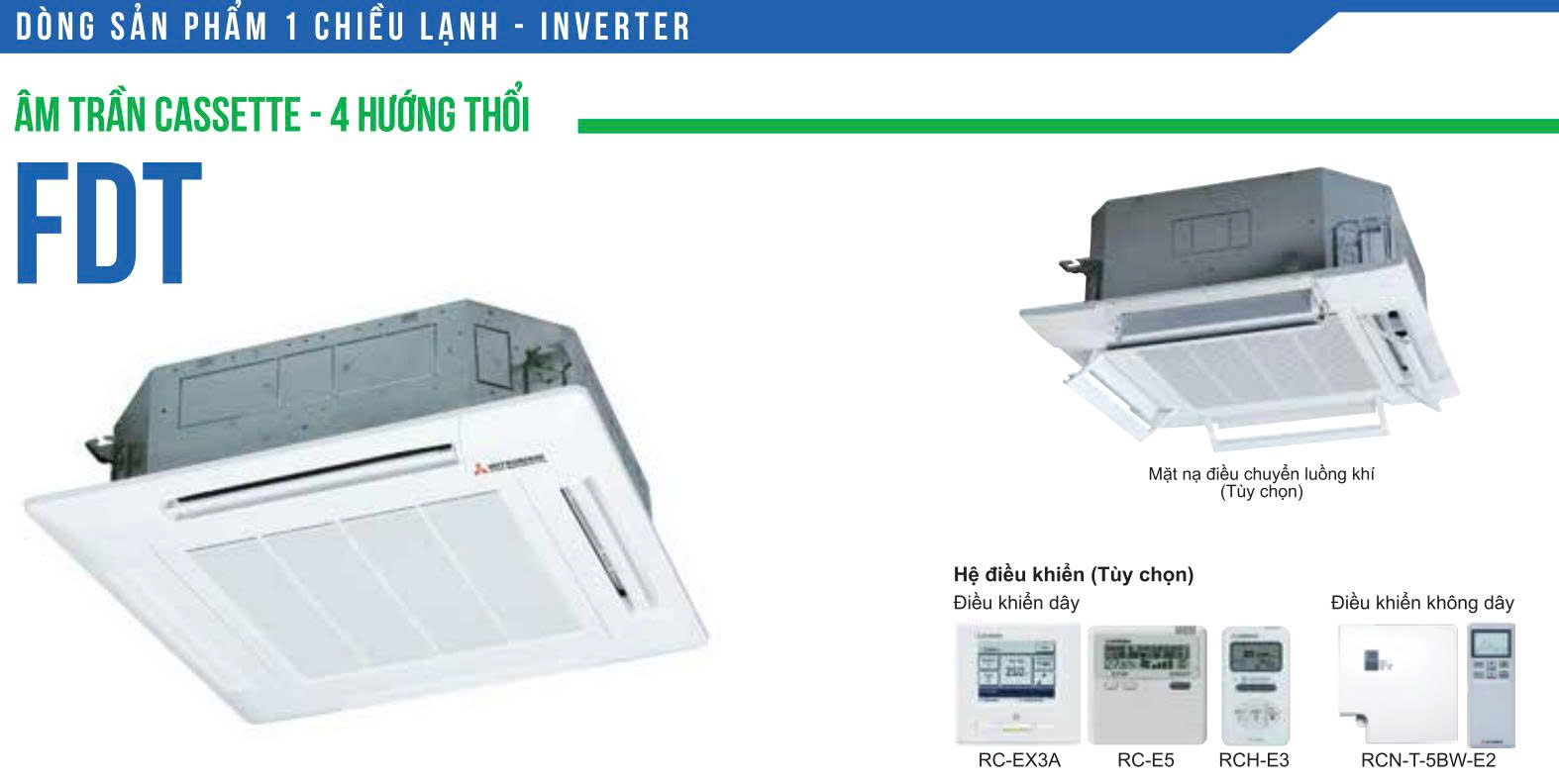 Máy lạnh âm trần cassette Mitsubishi Heavy FDT_YA-W5 - Dòng Inverter 1 chiều lạnh