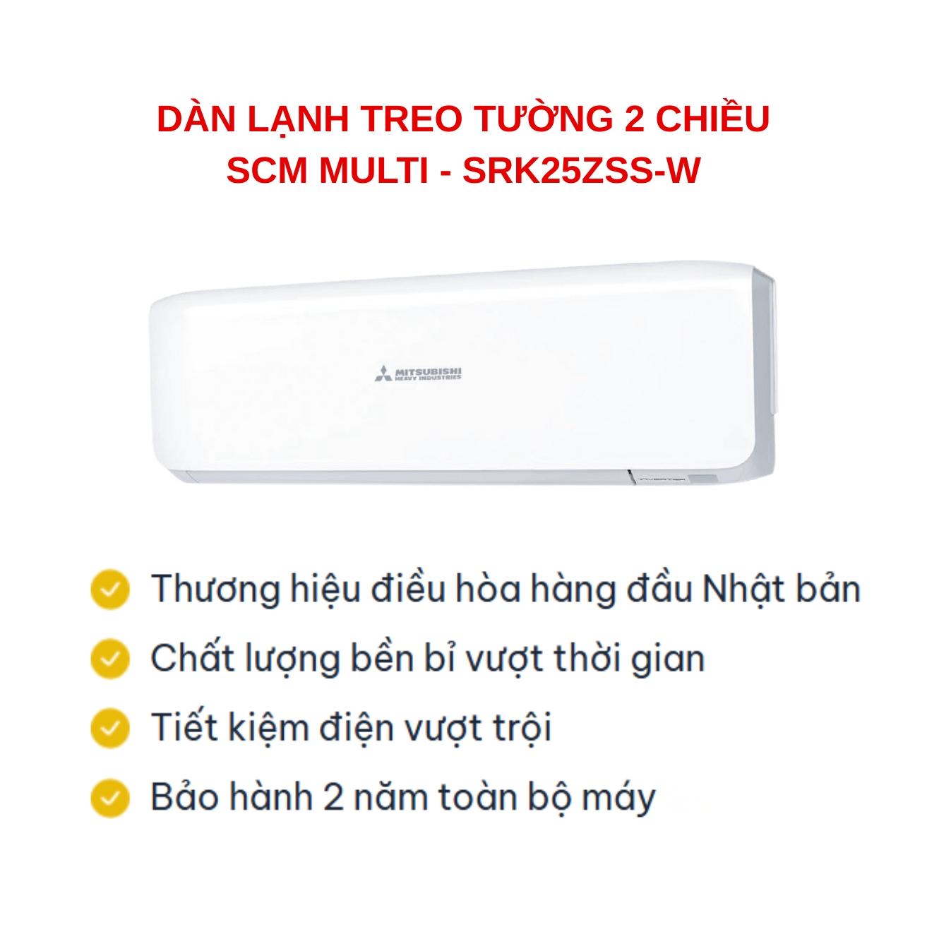 Dàn lạnh Multi Mitsubishi Heavy SRK25ZSS-W5 1HP 2 chiều - Ảnh 4
