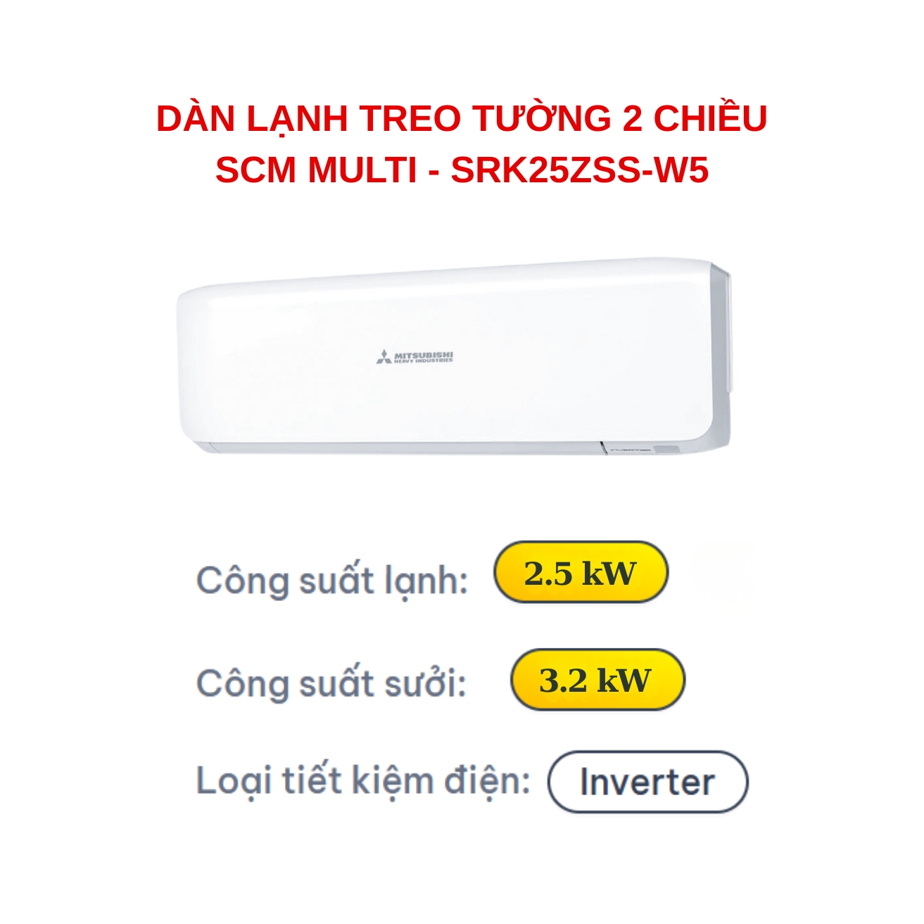Dàn lạnh Multi Mitsubishi Heavy SRK25ZSS-W5 1HP 2 chiều - Ảnh 5