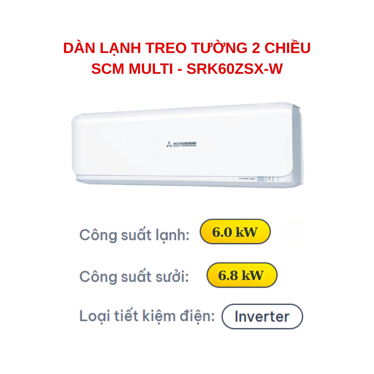 Dàn lạnh treo tường Multi Mitsubishi Heavy SRK60ZSX-W 2.5HP 2 chiều Inverter - Ảnh 3
